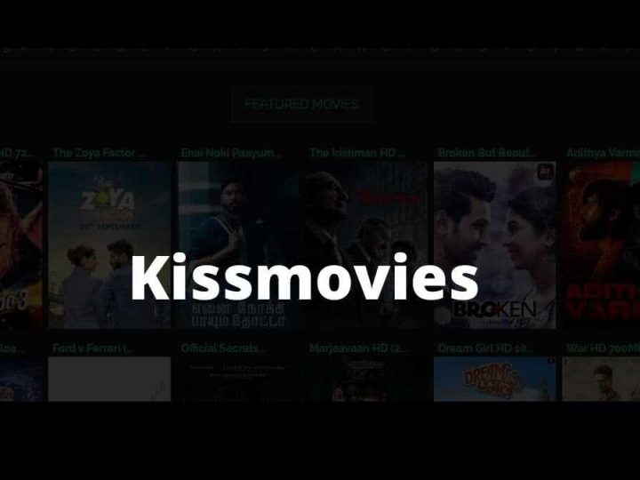 TOP 10 ALTERNATIVES TO KISSMOVIES 2024