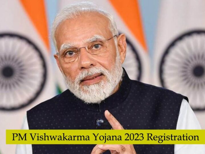 PM Vishwakarma Yojana 2023 Registration